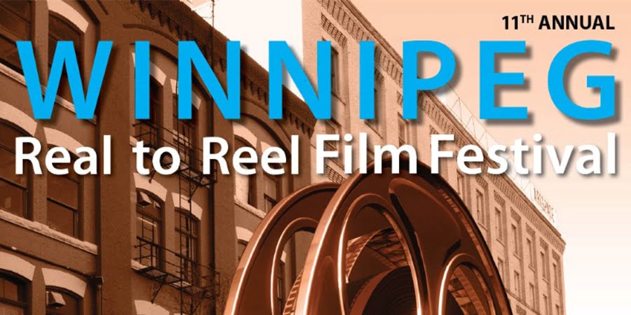 Winnipeg Real to Reel Film Festival